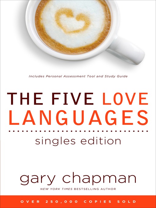 Title details for Five Love Languages Singles Edition by Gary D. Chapman - Available